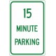 15 Minute Parking Sign